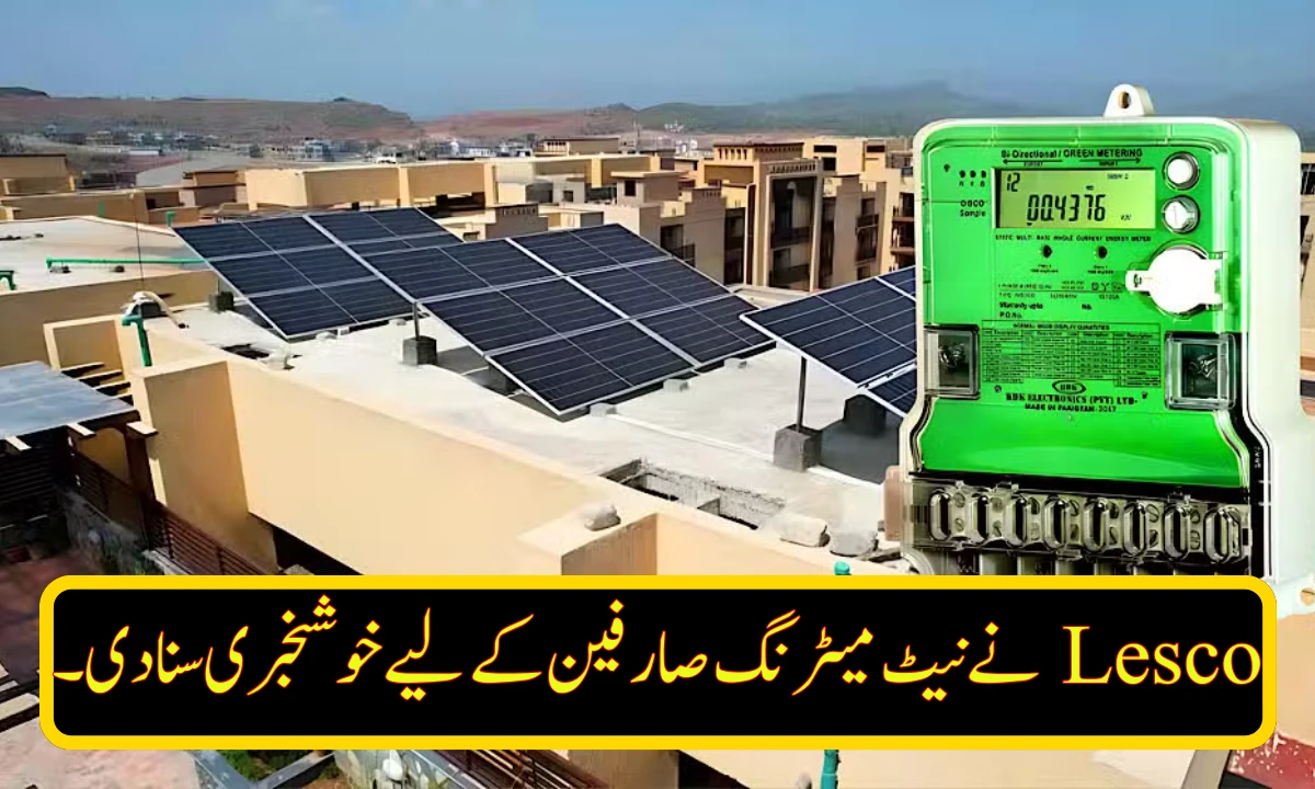 Big Relief for Net Metering Users: LESCO Announces Payments